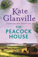 The Peacock House af Kate Glanville