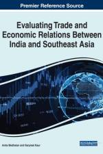 Evaluating Trade and Economic Relations Between India and Southeast Asia