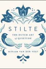 Stilte af Mirjam van der Vegt