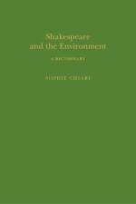 Shakespeare and the Environment: A Dictionary af Sophie Chiari