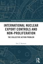 International Nuclear Export Controls and Non-Proliferation af Ian J. Stewart