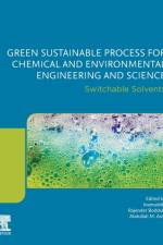 Green Sustainable Process for Chemical and Environmental Engineering and Science