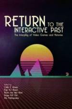 Return to the Interactive Past