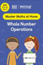 Maths — No Problem! Whole Number Operations, Ages 10-11 (Key Stage 2) af Maths — No Problem!