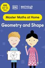 Maths — No Problem! Geometry and Shape, Ages 10-11 (Key Stage 2) af Maths — No Problem!