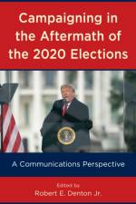 Campaigning in the Aftermath of the 2020 Elections