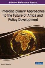 Interdisciplinary Approaches to the Future of Africa and Policy Development