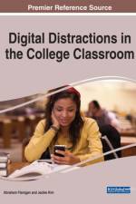 Digital Distractions in the College Classroom