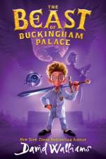 The Beast of Buckingham Palace af David Walliams