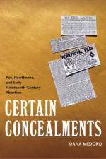 Certain Concealments af Dana Medoro