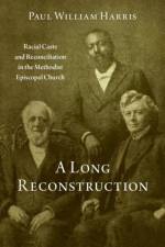 A Long Reconstruction af Paul William (Emeritus Professor of History Harris