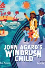 John Agard's Windrush Child af John Agard