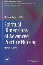 Spiritual Dimensions of Advanced Practice Nursing