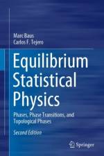 Equilibrium Statistical Physics af Carlos F. Tejero