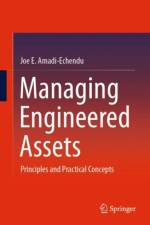 Managing Engineered Assets af Joe E. Amadi-Echendu