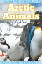 Arctic Animals (Cold Feet) af Speedy Publishing LLC