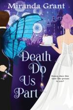 Death Do Us Part af Miranda Grant