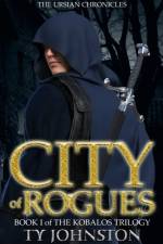 City of Rogues af Ty Johnston