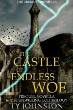 Castle of Endless Woe af Ty Johnston
