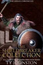 Shieldbreaker Collection af Ty Johnston