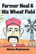 Farmer Neal & His Wheat Field af Monica Stephenson