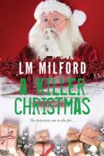 Killer Christmas af Lm Milford