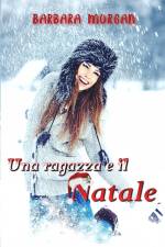 ragazza e il Natale af Barbara Morgan