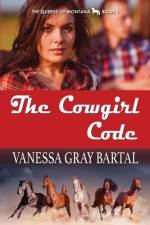Cowgirl Code af Vanessa Gray Bartal