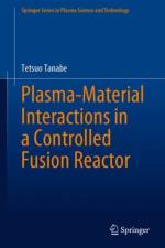 Plasma-Material Interactions in a Controlled Fusion Reactor af Tetsuo Tanabe