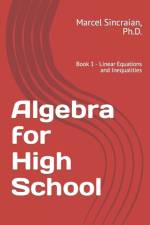 Algebra for High School af Marcel Sincraian