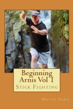 Beginning Arnis (Stick Fighting) Vol 1 af David Sgro