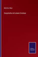 Gesprache mit einem Grobian