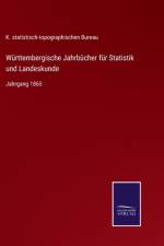 Wurttembergische Jahrbucher fur Statistik und Landeskunde