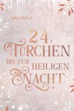 24 Turchen bis zur Heiligen Nacht af Jaliah J
