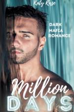 Million Days af Katy Raze
