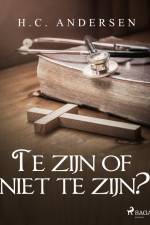 Te zijn of niet te zijn? af Hans Christian Andersen