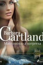 Matrimonio a sorpresa (La collezione eterna di Barbara Cartland 24) af Barbara Cartland