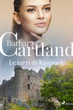 Le torri di Rannock (La collezione eterna di Barbara Cartland 27)