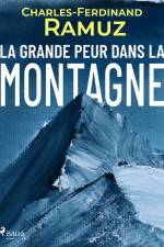 La Grande Peur dans la Montagne af Charles Ferdinand Ramuz