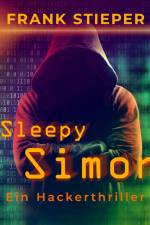 Sleepy Simon - Ein Hackerthriller af Frank Stieper
