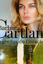 Segredos do Coração (A Eterna Coleção de Barbara Cartland 59) af Barbara Cartland
