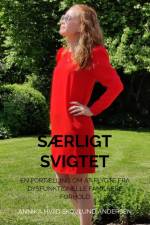 Særligt svigtet af Annika Hviid Skovlund Andersen