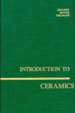 Introduction to Ceramics af W. David (Massachusetts Institute of Technology Kingery
