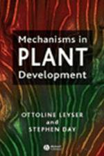 Mechanisms in Plant Development af Ottoline Leyser