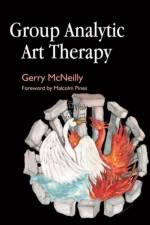 Group Analytic Art Therapy af Gerry McNeilly