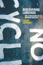 Discovering Language af Lesley Jeffries