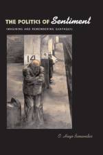 The Politics of Sentiment af O. Hugo Benavides