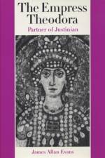 The Empress Theodora af James Allan Evans