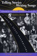 Telling Stories, Writing Songs af Kathleen Hudson