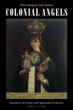 Colonial Angels af Elisa Sampson Vera Tudela